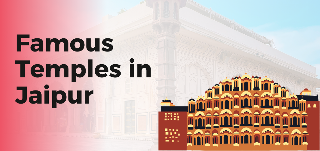 Famous Temples in Jaipur