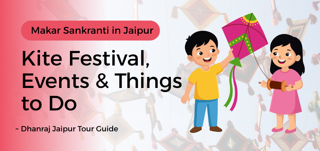 Makar Sankranti in Jaipur kite festival with colorful kites flying over the Pink City
