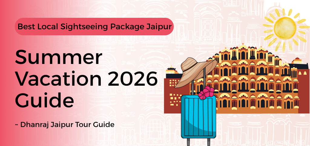 Best Local Sightseeing Package Jaipur